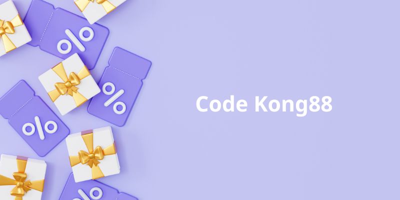 Code Kong88 1 Code Kong88 được nhà cái đưa ra tri ân người chơi